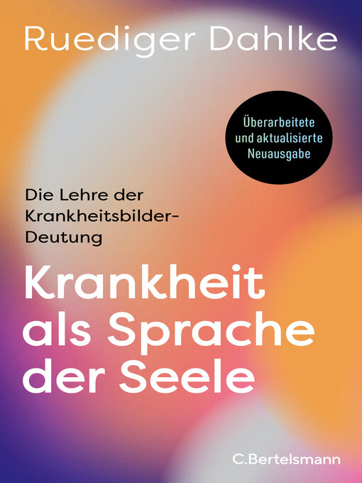Title details for Krankheit als Sprache der Seele by Ruediger Dahlke - Available